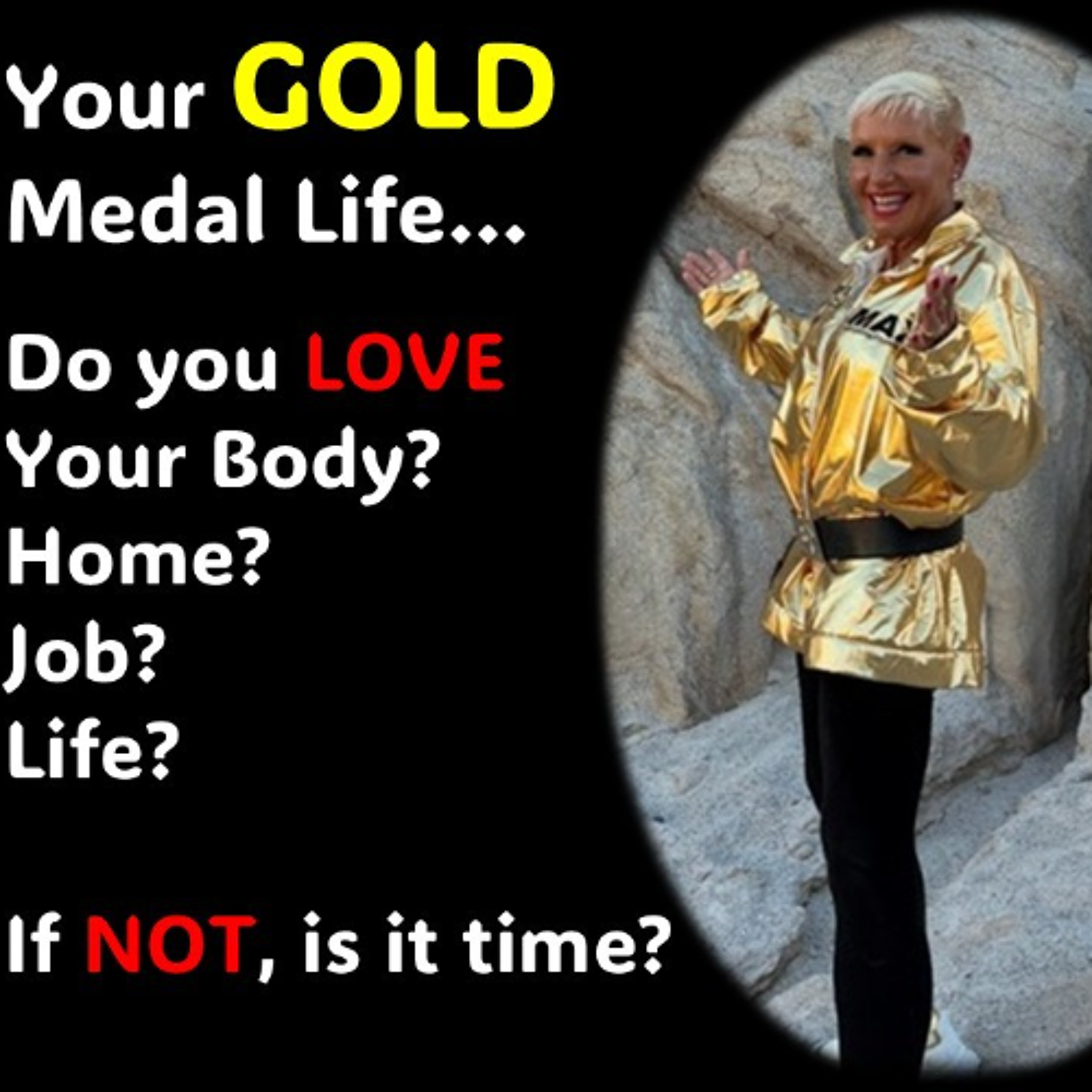 LOVE or Accepted Average Your Body, Job, Home, Life