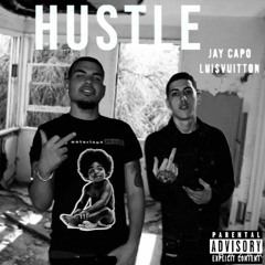 Hustle ft. LUI$VUITTON