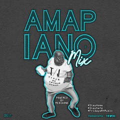 Amapiano mix 2020 - Powered  by Media One