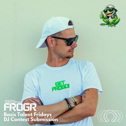 FROGR DJ Contest Submission for Basis Talent Fridays
