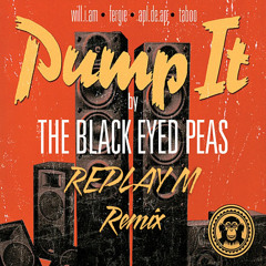 The Black Eyed Peas - Pump It (Replay M Afro Remix) (Free 320 kbit/s Download)