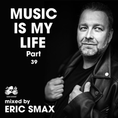 Music Is My Life - Part 39 (MIML)