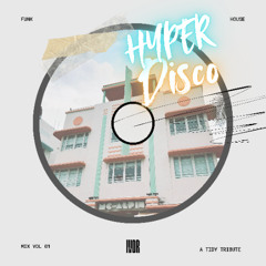 HYPER DISCO TECH (TRIBUTE TO TIDY)