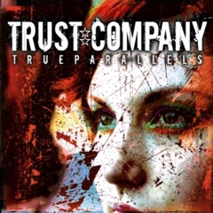 Trust Company - Rock The Casbah