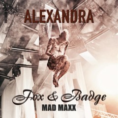 Alexandra - Fox&Badge Mad Maxx @Studio 338, London - 1.11.24