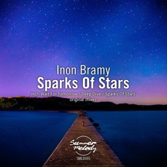 Inon Bramy - Sparks Of Stars ( Summer Melody)