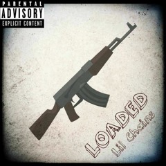 Loaded (Lil Chains) Prod. Keno Beats