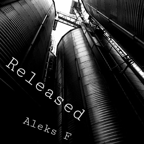 Aleks F - Released