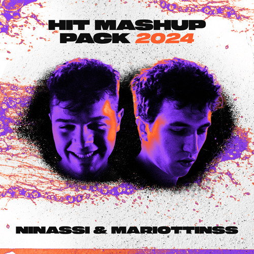 Hit Mashup Pack 2024 (NINASSI & Mariottinss)