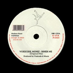 Voxicode, Muniz - Inner Me (Original Mix) FREE DOWNLOAD