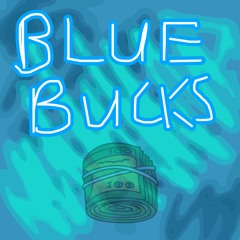 S.A Ripper - Blue Bucks (Prod. Luffy Black)