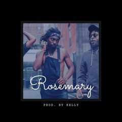 Hip Hop/R&B/Trap Instrumental "ROSEMARY"(beatstars.com/prodbykelly)
