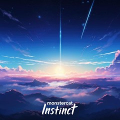 CCD's Playlist - Monstercat Instinct