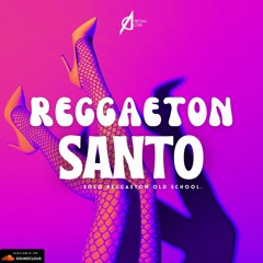 Reggaeton Santo By Cristian Alexis