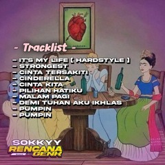 FUNKOT IT'S MY LIFE HARDSYTLE x Cinderella Viral !! - DJ Sokkyy