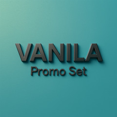 VANILA Tech House 01 Promo Set