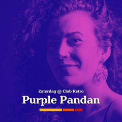 Openingset @Club Retro /  / Mixed by Purple Pandan