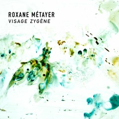 Roxane Métayer - Sur Les Ailes, Huit Tâches