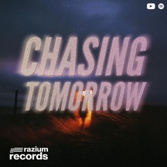 Chasing Tomorrow