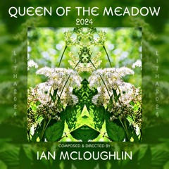 Queen Of The Meadow 2024