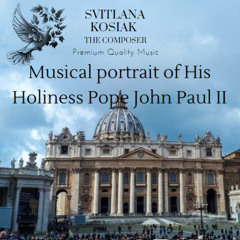 Musical Portrait of Pope John Paul II