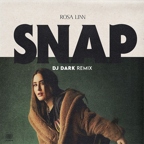 Rosa Linn - Snap (Dj Dark Remix)