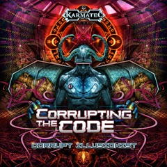 Corrupt Illusionist - The Holy Grail 150 D# - (EP - Corrupting The code - Karmatec Records)