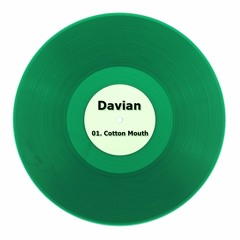 Davian - Cotton Mouth