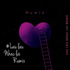 Mùa Chia Tay |#2 Lâu Lâu Nhắc Lại - Hà Nhi ft Khói | Humix