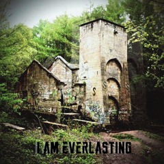 I Am Everlasting ft. Horosha (prod. Horosha)