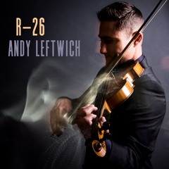R-26 - Andy Leftwich