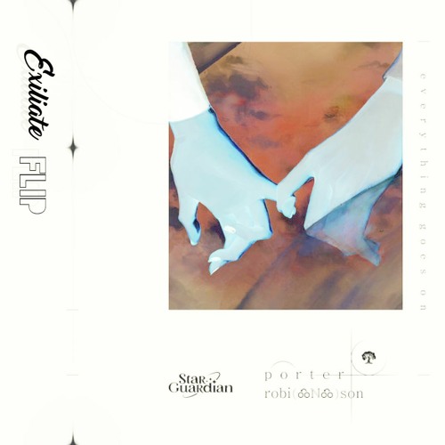 Porter Robinson - Everything Goes On (Exiliate Flip)