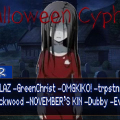 HALLOWEEN CYPHER (BEATSBYSAV)