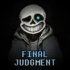 Final Judgment (Final Escape ITSO Megalovania - FNF Sonic.exe)