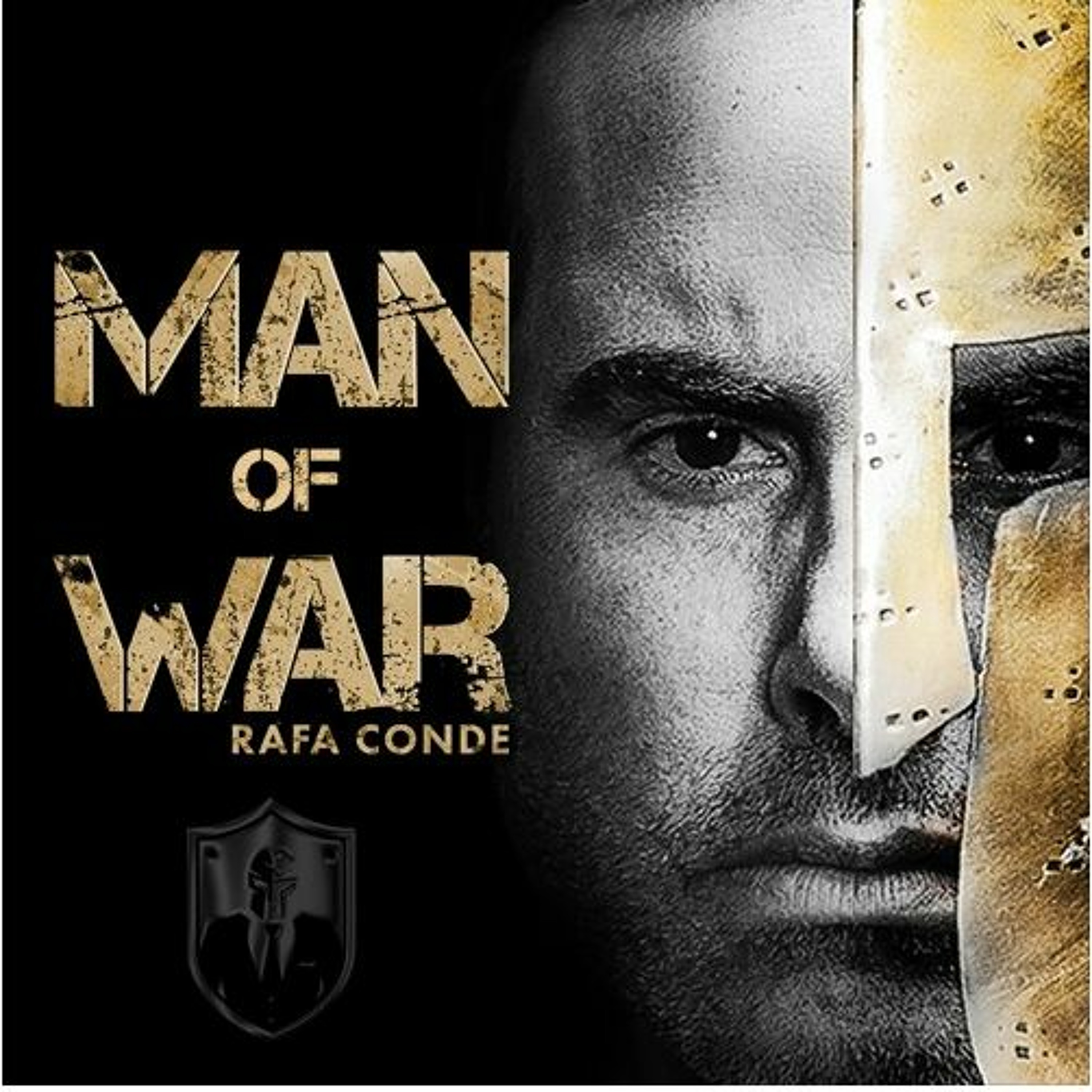 Man of War: Forging Men into Warriors