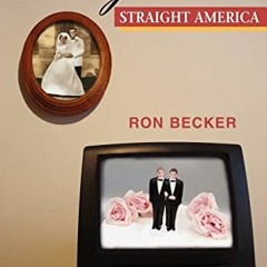 Read EPUB KINDLE PDF EBOOK Gay TV and Straight America by  Ron Becker 📍