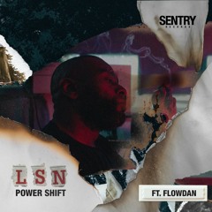 LSN feat. Flowdan - Power Shift