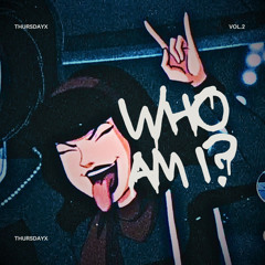 WHO AM I?