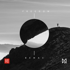 Bemac - Freedom [OUT NOW]