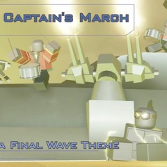The Captain's March - Tower Galactica OST