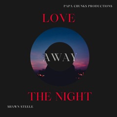 Love Away The Night