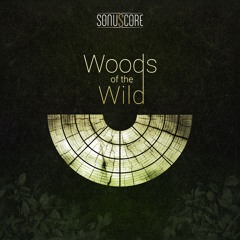 Woodland (Henning Nugel) [WOTW Only] - WOODS OF THE WILD - Demo