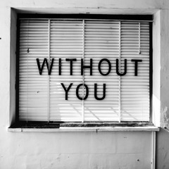 Without You (Demo)