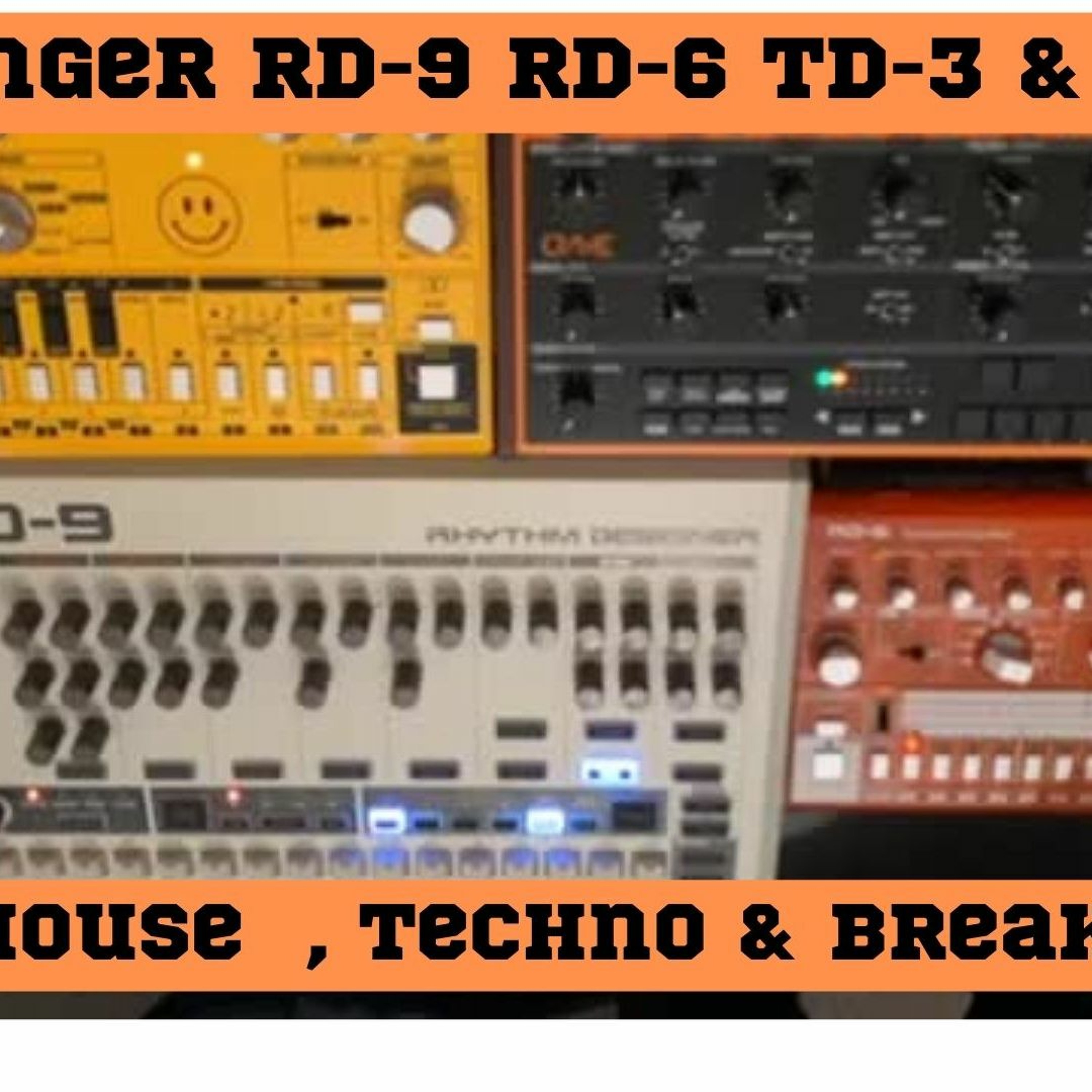 Live Acid House , Techno & Breakbeat / Breaks Jam Track - Behringer RD-9 RD-6 TD-3 & Crave