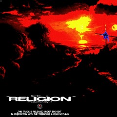 RELIGION' ℗r1di0k x gnz x tenseoh • 2024