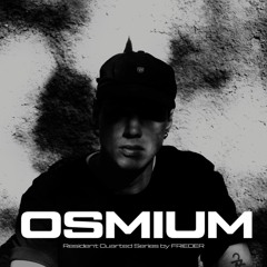 Osmium Cast 024 - Derue