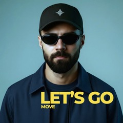 MOVE - Let’s Go (Original Mix)