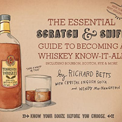 [GET] PDF 📝 The Essential Scratch & Sniff Guide To Becoming A Whiskey Know-It-All: K