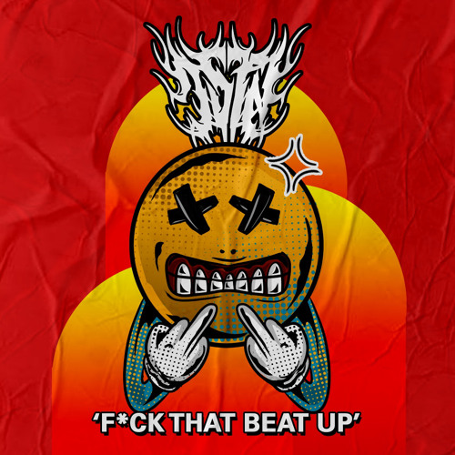 JSTN - Fuck That Beat Up (FREE DL)