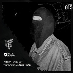 TIGERCAST 015 - Grid User